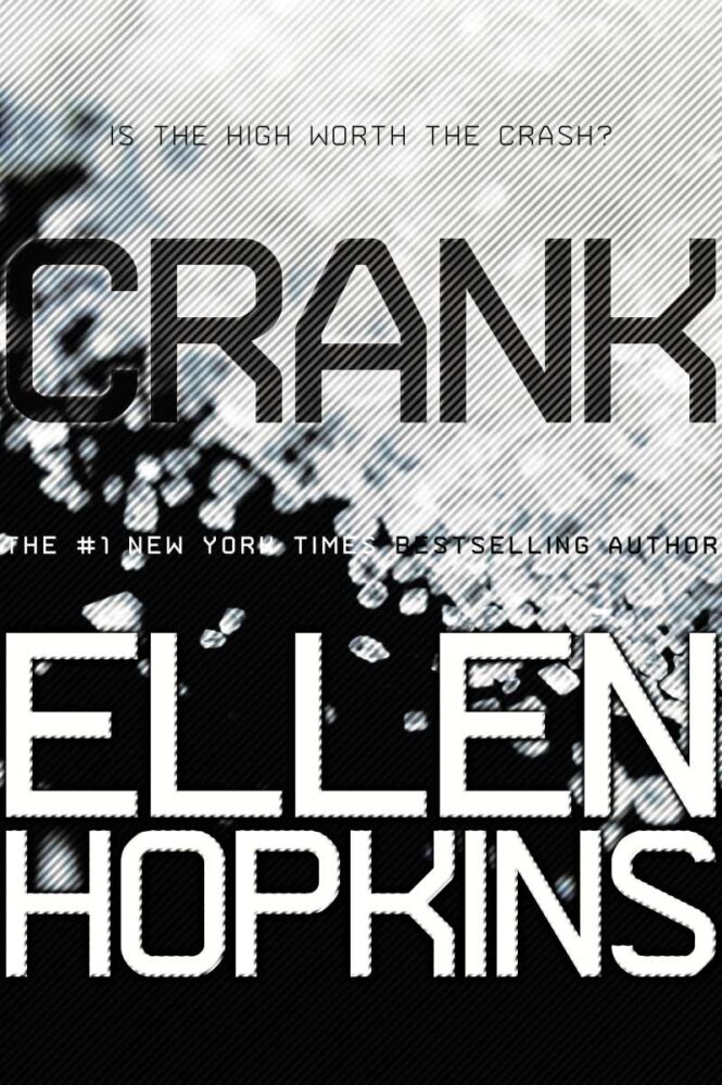 Cover of Crank by Ellen Hopkins (2004)